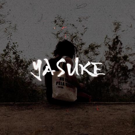 Yasuke ft. _prodbyrafa | Boomplay Music