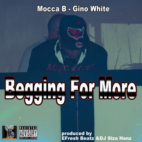 Begging For More (with Gino White) | Boomplay Music