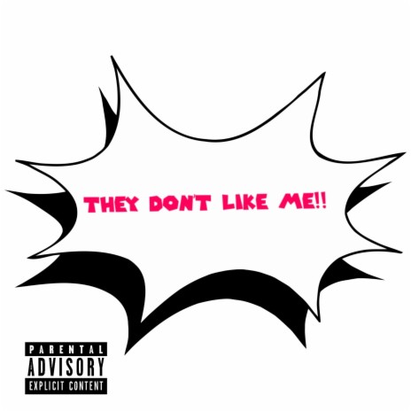 They Don’t Like Me ft. Tony Rozaye | Boomplay Music