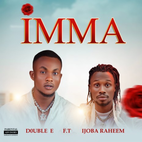 Imma ft. IJOBA RAHEEM | Boomplay Music