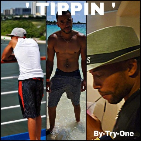 Tippin' | Boomplay Music
