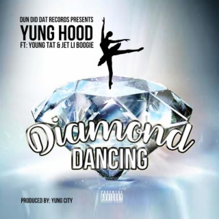 Diamonds Dancing (feat.Young Tat & Jet Li Boogie)