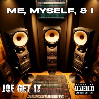 Me, Myself, and I (The Return) lyrics | Boomplay Music