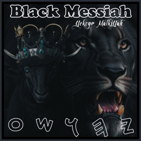 BLACK MESSIAH | Boomplay Music