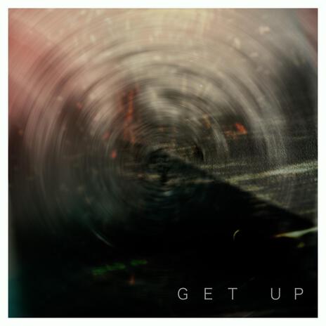 Get up | Boomplay Music