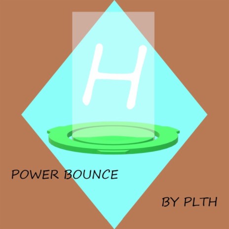 Power Bounce | Boomplay Music