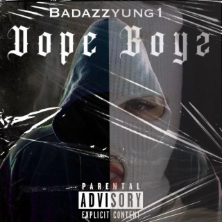 Dope Boyz lyrics | Boomplay Music