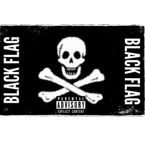 BLACK FLAG | Boomplay Music