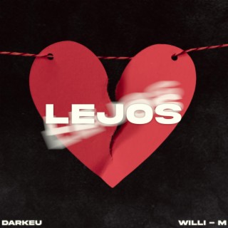 Lejos ft. Darkeu lyrics | Boomplay Music