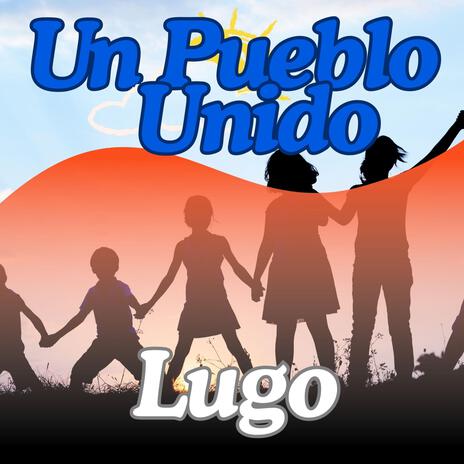 Un Pueblo Unido