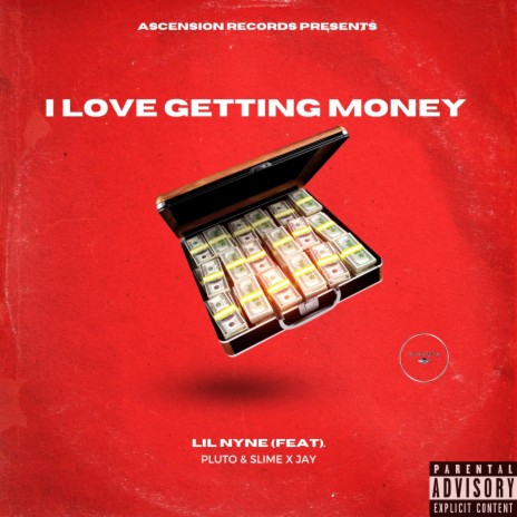 I Love Getting Money ft. Lil Pluto & Slime X Jay | Boomplay Music