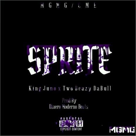 Sprite (feat. TwoBeazy DaBull) | Boomplay Music