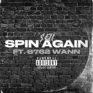 Spin AGAIN