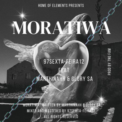 MORATIWA ft. MARTHINAHH & GLORY SA | Boomplay Music