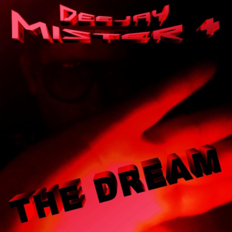 The Dream (The Dream) | Boomplay Music