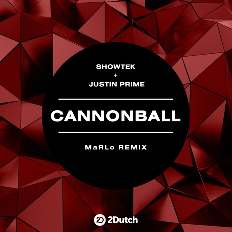 Cannonball (MaRLo Remix) ft. Justin Prime | Boomplay Music