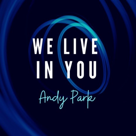 We Live in You ft. Edgar King