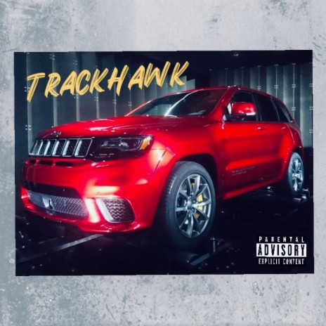 Trackhawk ft. P Rando | Boomplay Music