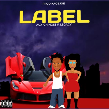 Label (Lx) ft. Lagacy | Boomplay Music