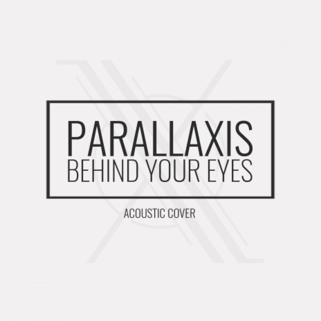 Behind Your Eyes (Acoustic Version) | Boomplay Music