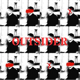 Outsider lyrics | Boomplay Music