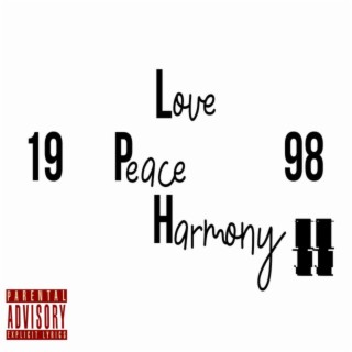 Love Peace Harmony II