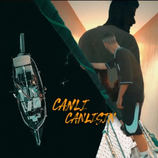 CANLI CANLISIN lyrics | Boomplay Music