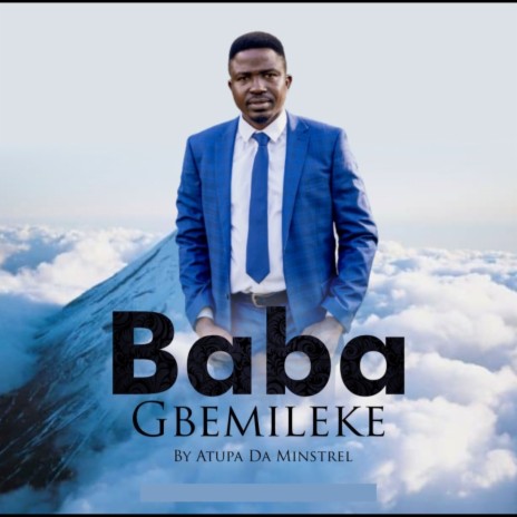 Baba Gbemileke | Boomplay Music