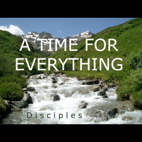 A Time for Everything | Boomplay Music
