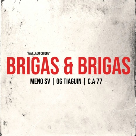 BRIGAS & BRIGAS ft. Meno sv & OG Tiaguin | Boomplay Music