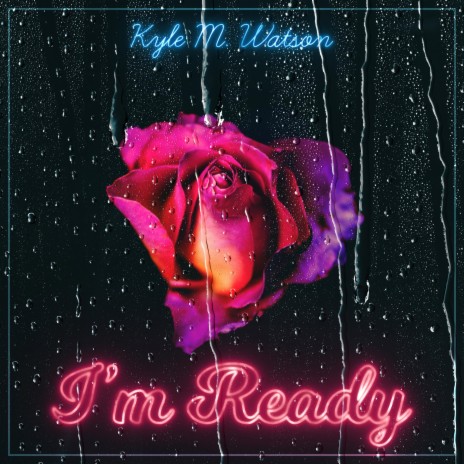 I'm Ready | Boomplay Music