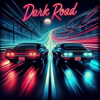 Dark Road