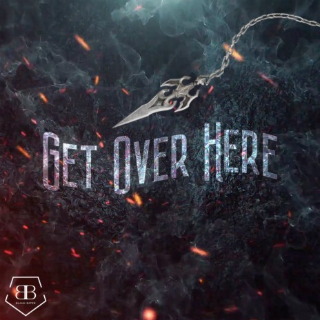 Get Over Here | Boomplay Music