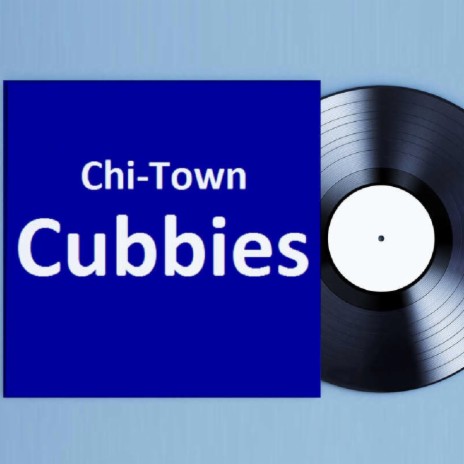 Chi Town Cubbies AI 23 | Boomplay Music