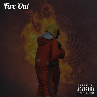 Fire Out