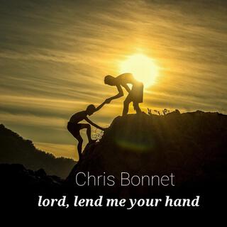 Lord lend me your hand lyrics | Boomplay Music