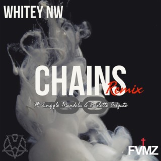 Chains (Remix)