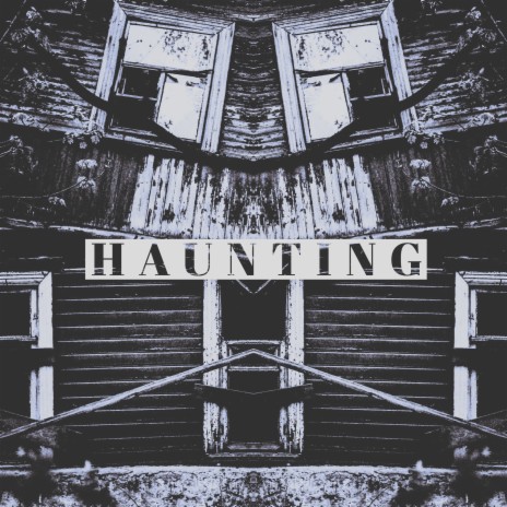 Haunting | Boomplay Music