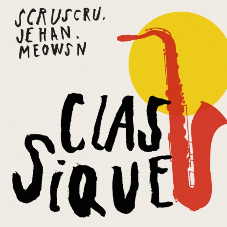Classique ft. Jehan & Meowsn