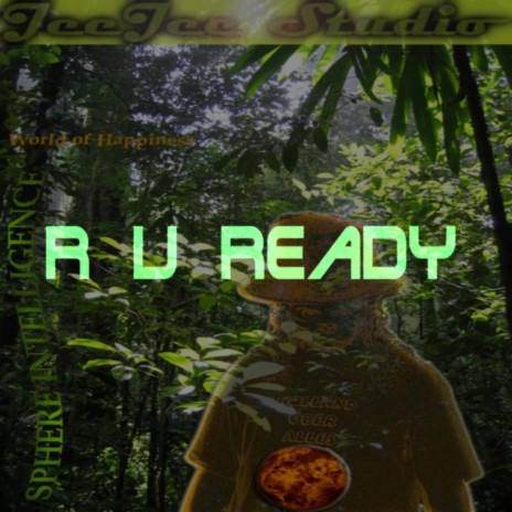 R U Ready | Boomplay Music