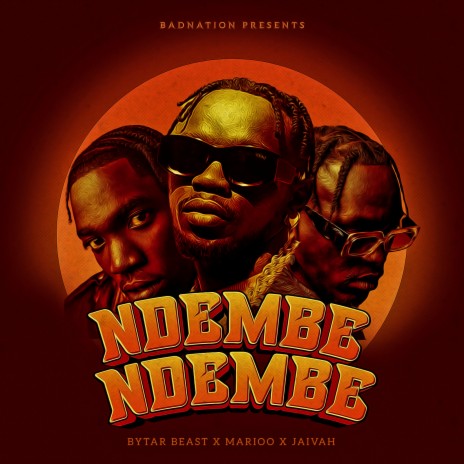 Ndembe Ndembe ft. Marioo & Jaivah | Boomplay Music