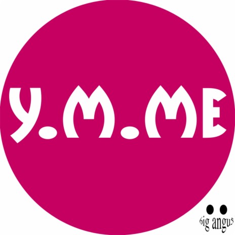 Y.M.Me | Boomplay Music