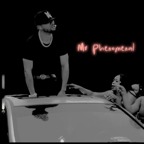 Mr Phenomenal | Boomplay Music