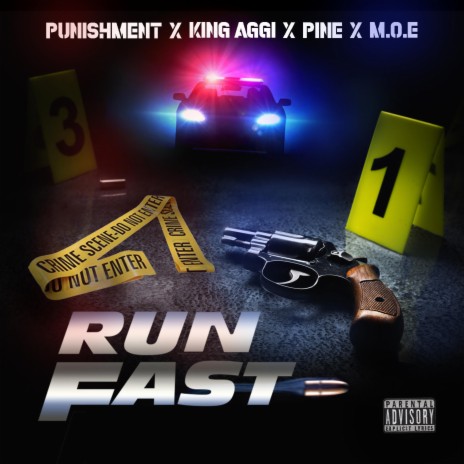 Run Fast ft. King Aggi, Pine & M.O.E | Boomplay Music