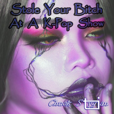 Stole Your Bitch At A K-Pop Show