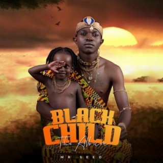 Black Child The Album