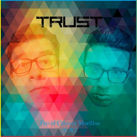 Trust (feat. JC) | Boomplay Music