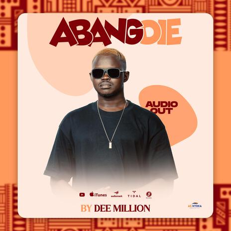 Abangdie | Boomplay Music