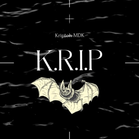 K.R.I.P ft. Kriptoh MDK | Boomplay Music
