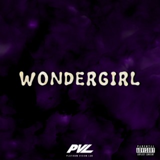 Wondergirl lyrics | Boomplay Music
